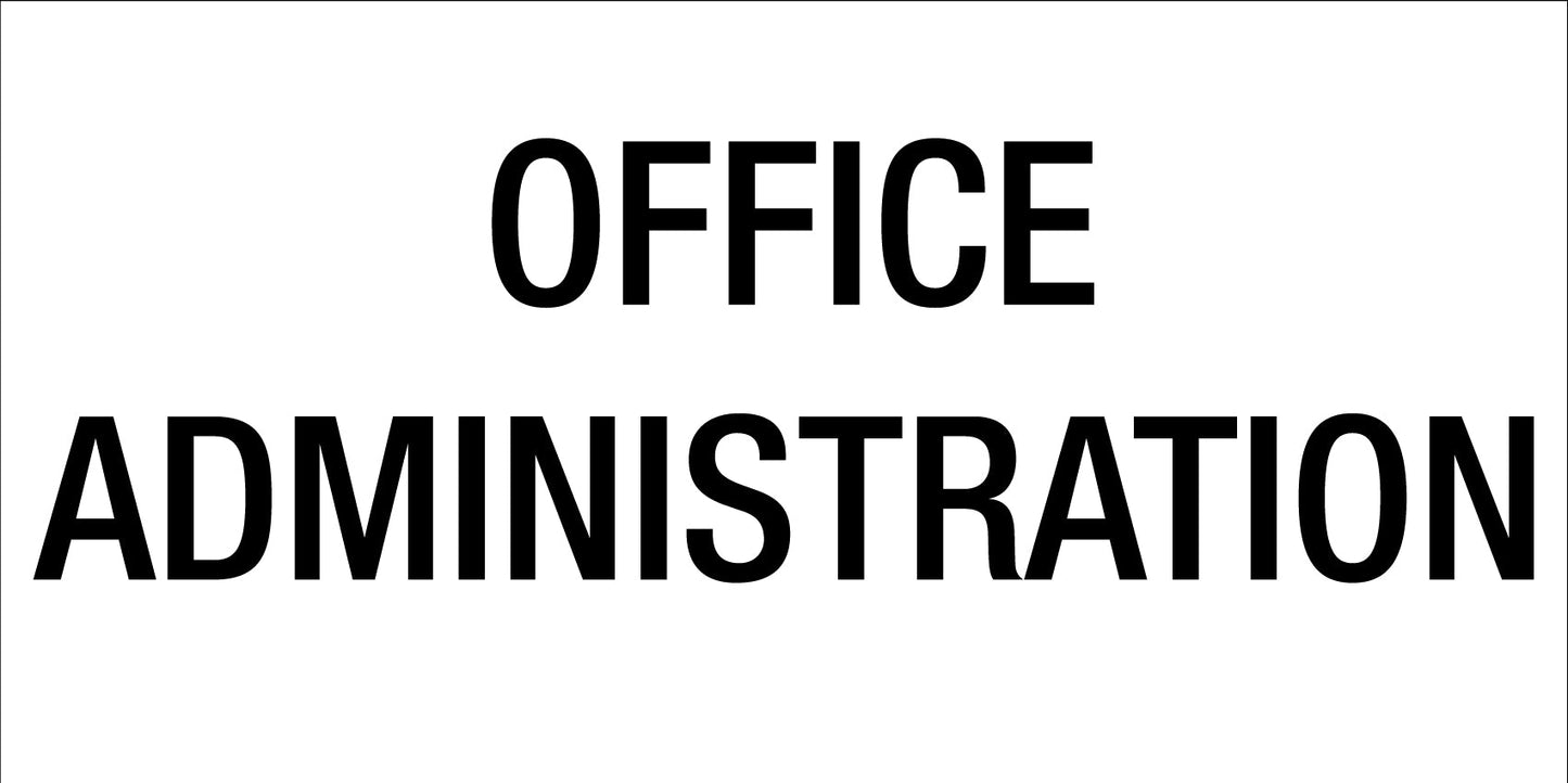 Office Administration - Statutory Sign - New Signs