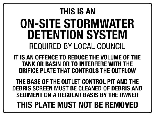 On Site Stormwater Detention System Sign - New Signs