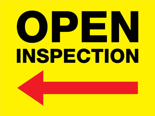 Open Inspection Left Arrow Yellow Sign - New Signs