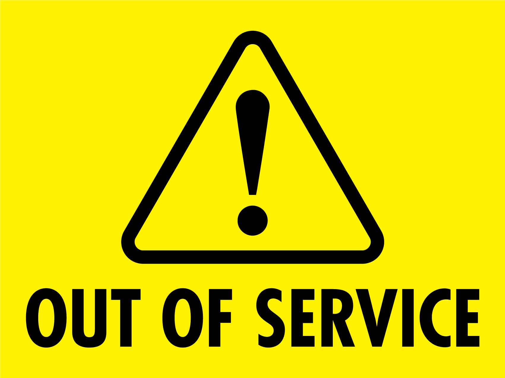 Out Of Service Landscape Sign – New Signs