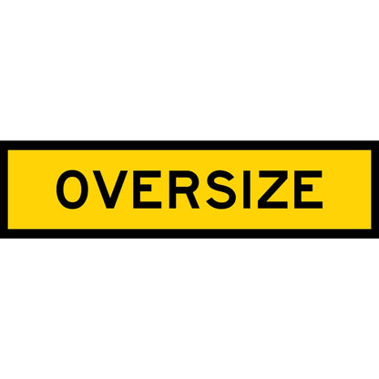 Oversize Long Skinny Multi Message Traffic Sign - New Signs