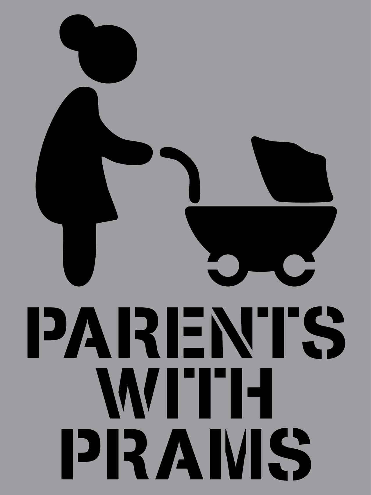 Parents With Prams - Aluminium Composite Stencil - New Signs