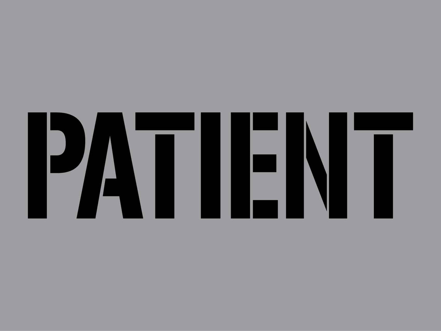 Patient - Aluminium Composite Stencil - New Signs