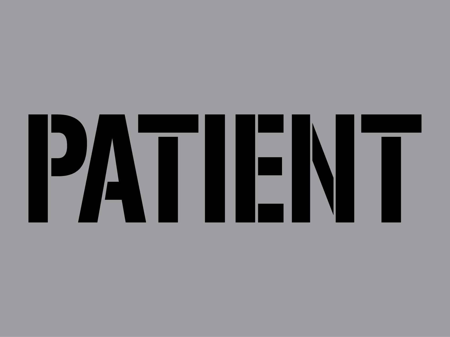 Patient - Aluminium Composite Stencil - New Signs