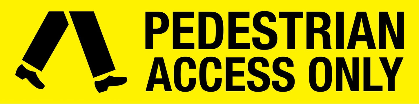 Pedestrian Access Only - Landscape Corflute Toblerone Signs - New Signs