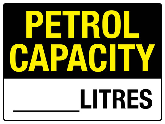 Petrol Capacity Sign - New Signs
