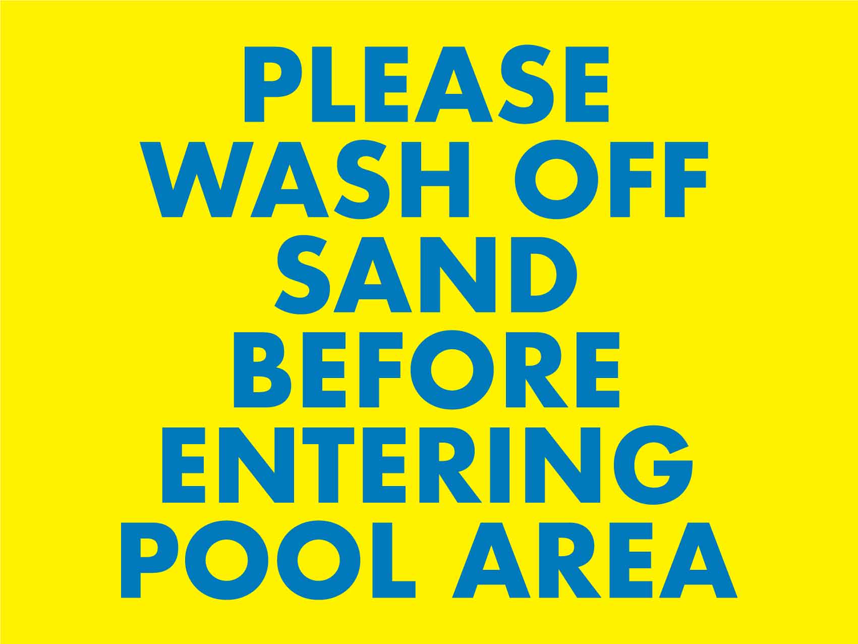 Please Wash Off Sand Sign - New Signs