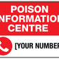 Poison Information Centre Sign - New Signs