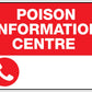 Poison Information Centre Sign - New Signs