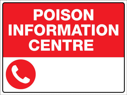 Poison Information Centre Sign - New Signs