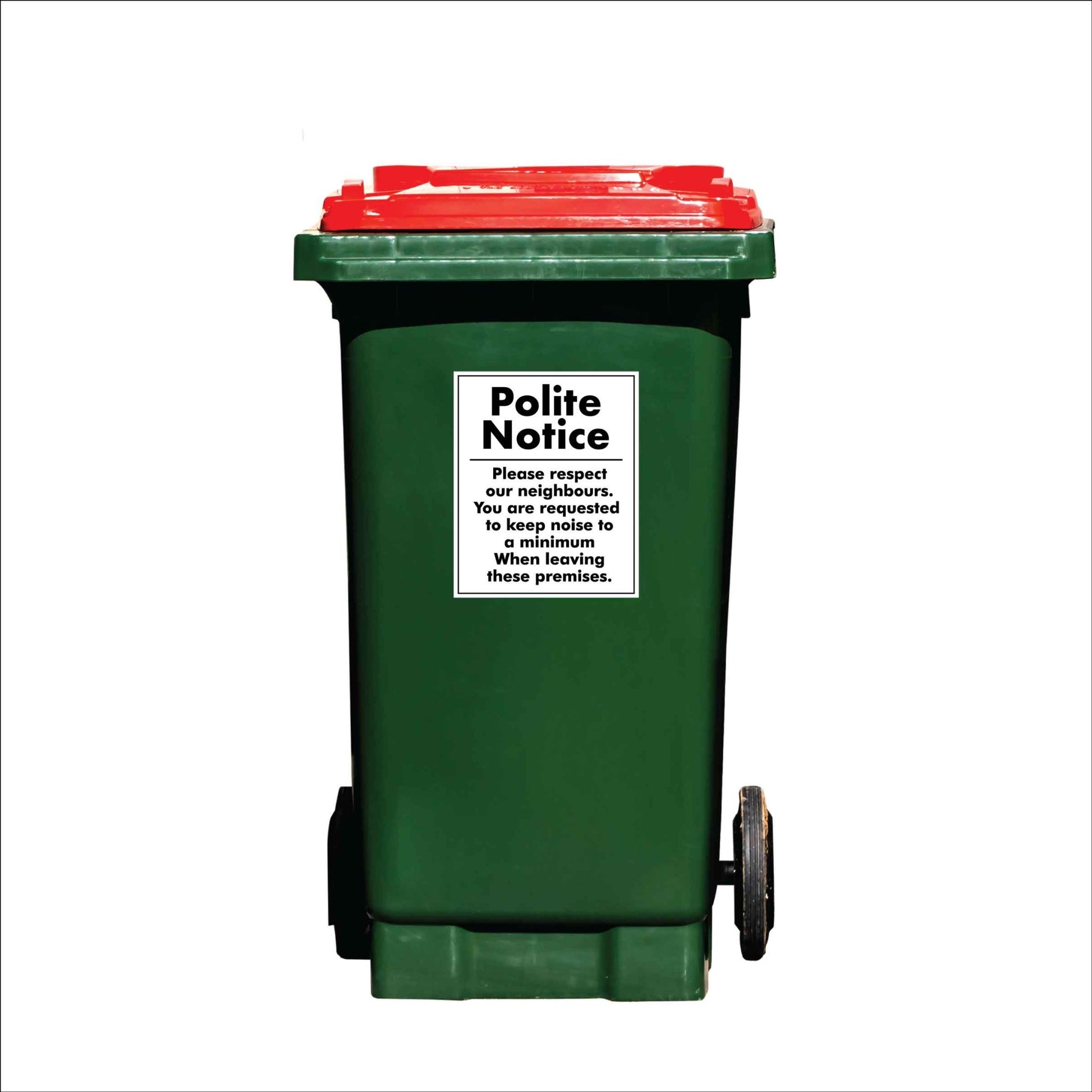 Polite Notice Please Respect Neighbours Wheelie Bin Stickers - New Signs