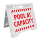 Pool At Capacity - Evarite A - Frame Sign - New Signs