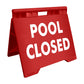 Pool Closed - Evarite A - Frame Sign - New Signs