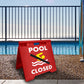 Pool Closed Symbol - Evarite A - Frame Sign - New Signs