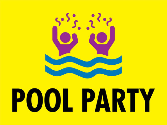 Pool Party Sign - New Signs