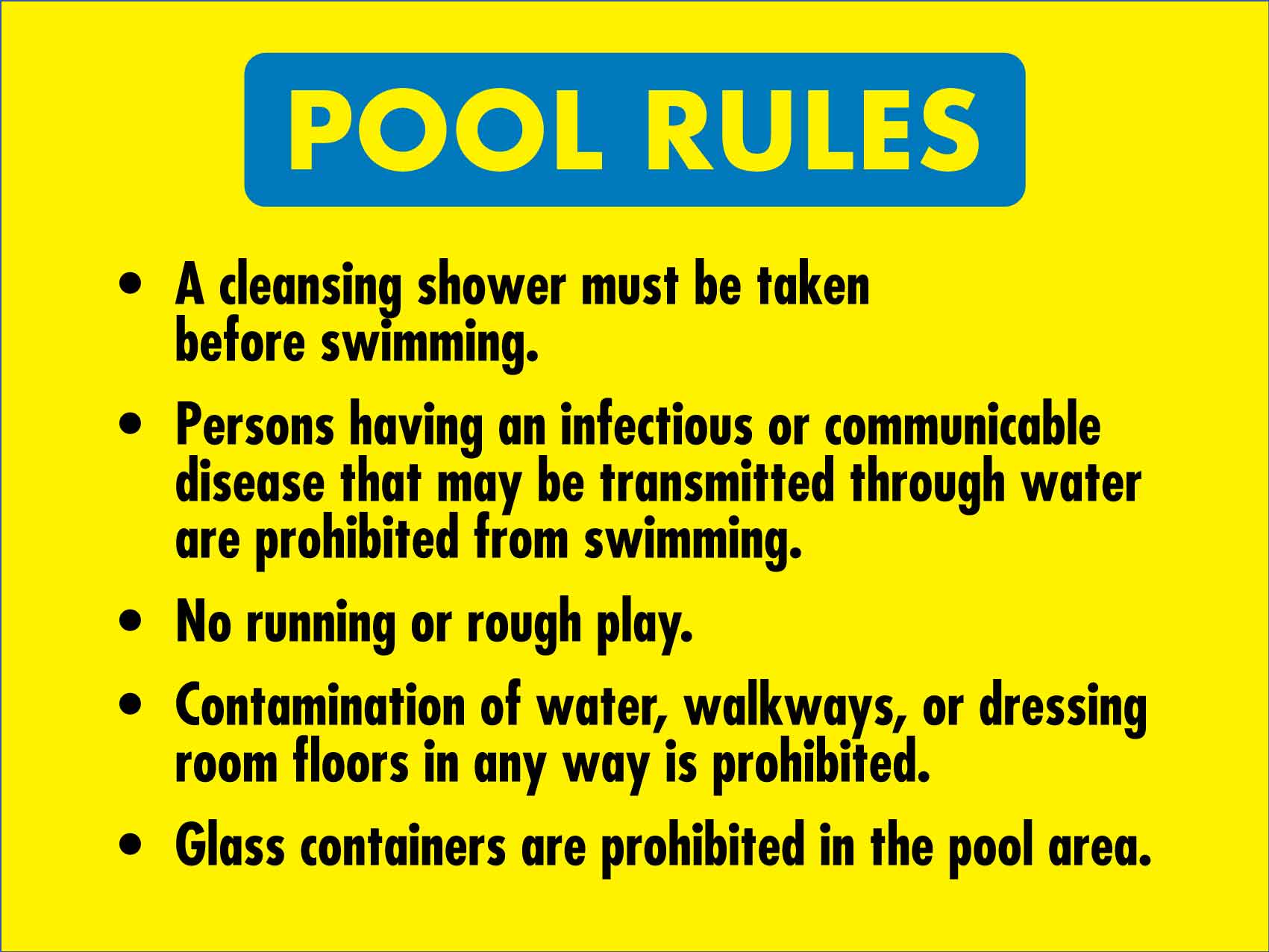 Pool Rules 3 Landscape Sign - New Signs