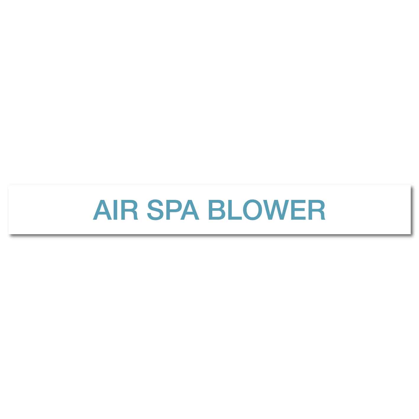 Pool/Spa - Air SPA Blower - Pipe Marker Sticker - New Signs