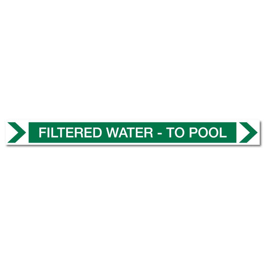 Pool/Spa - Filtered Water - To Pool (Right) - Pipe Marker Sticker - New Signs