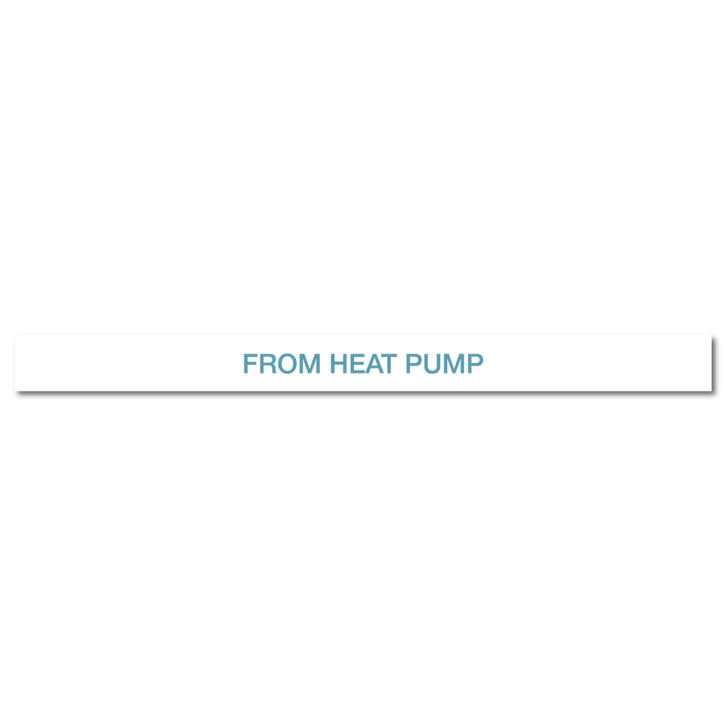 Pool/Spa - From Heat Pump - Pipe Marker Sticker - New Signs