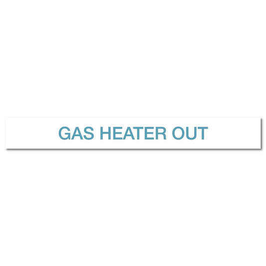 Pool/Spa - GAS Heater Out - Pipe Marker Sticker - New Signs
