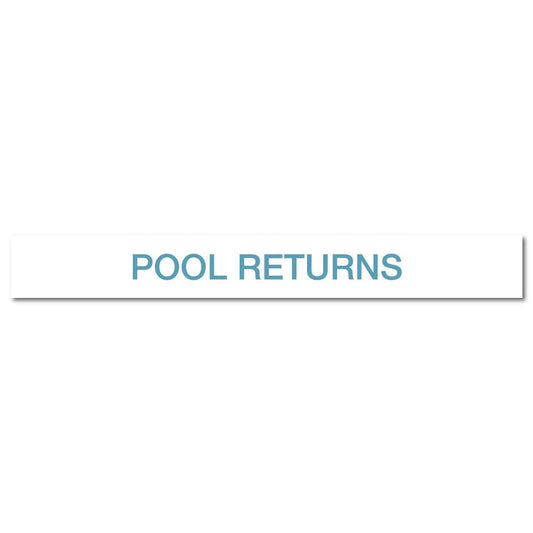 Pool/Spa - Pool Returns - Pipe Marker Sticker - New Signs