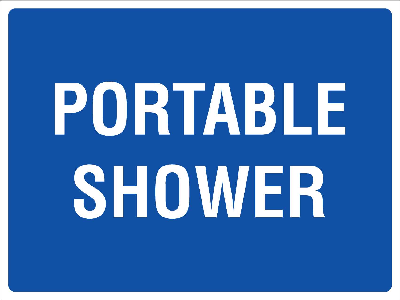 Portable Shower Sign – New Signs