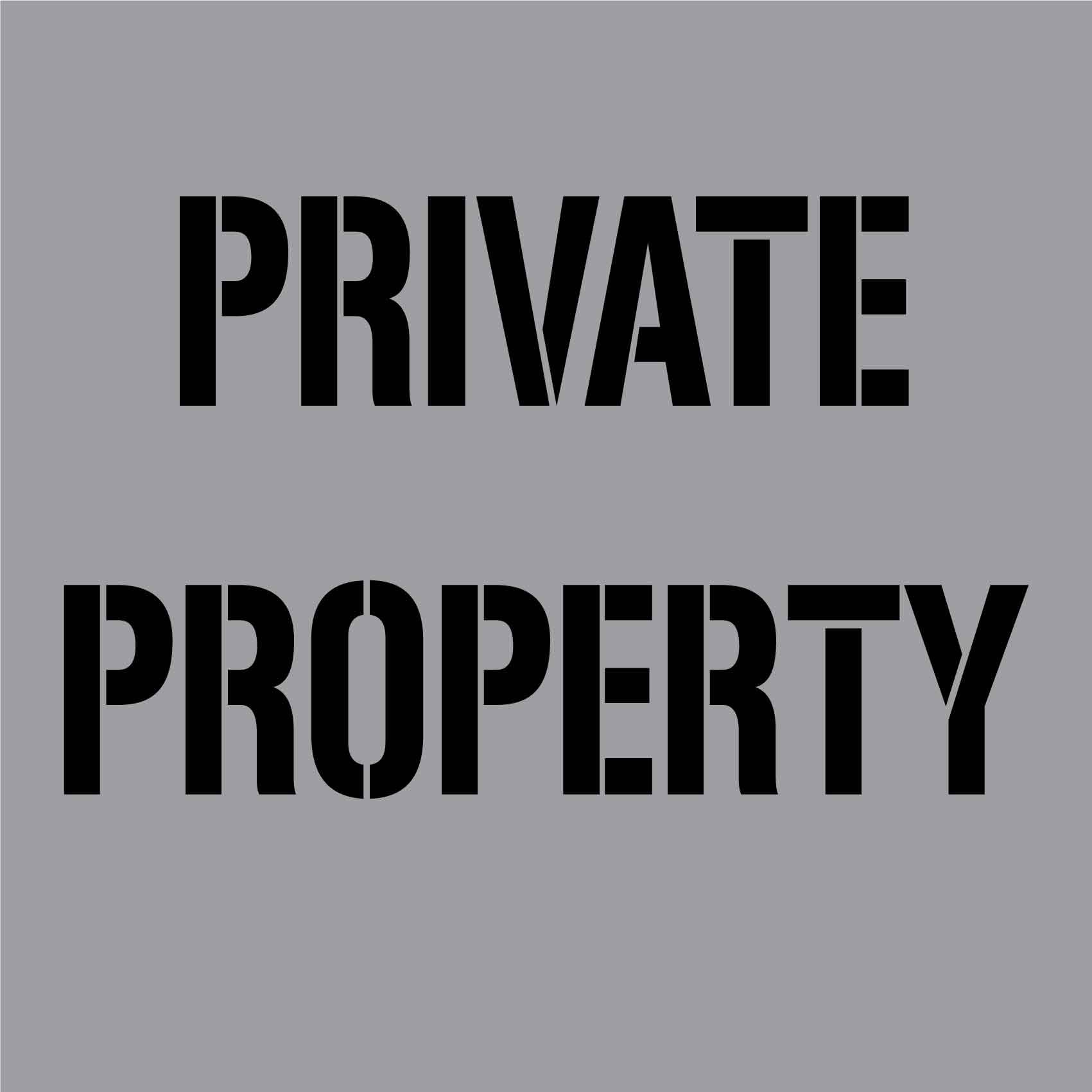 Private Property - Aluminium Composite Stencil - New Signs