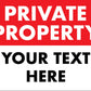 Private Property Sign - Custom - New Signs