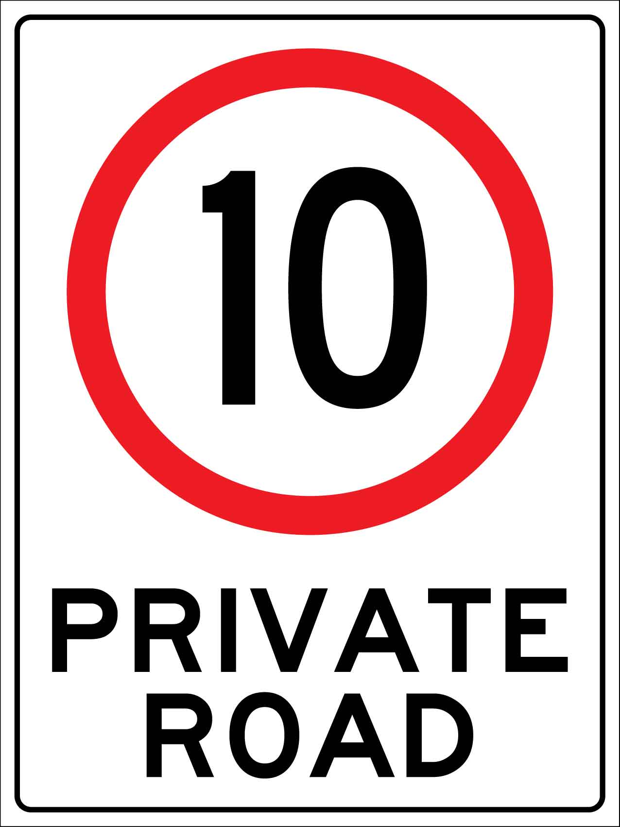 Private Road 10km Sign - New Signs