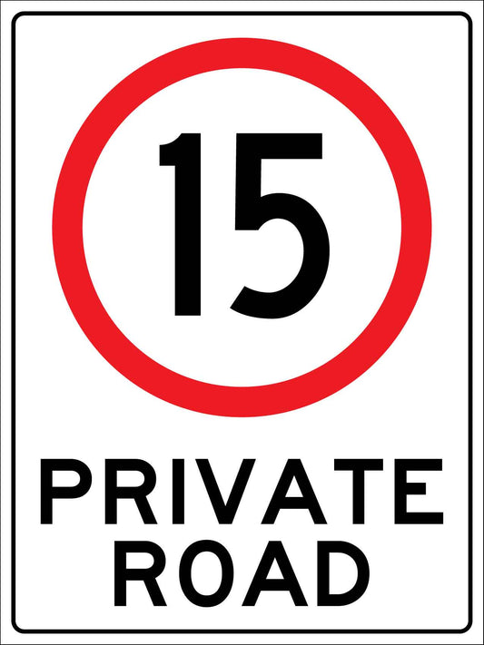Private Road 15km Sign - New Signs