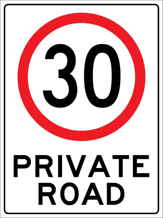 Private Road 30km Sign - New Signs
