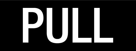 PULL - Statutory Sign - New Signs