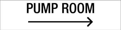 Pump Room Right Arrow - Statutory Sign - New Signs