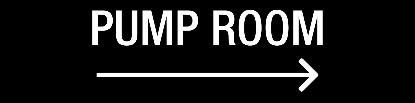 Pump Room Right Arrow - Statutory Sign - New Signs