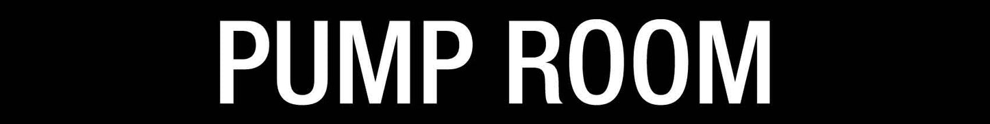 Pump Room - Statutory Sign - New Signs