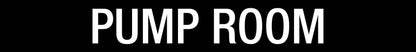 Pump Room - Statutory Sign - New Signs