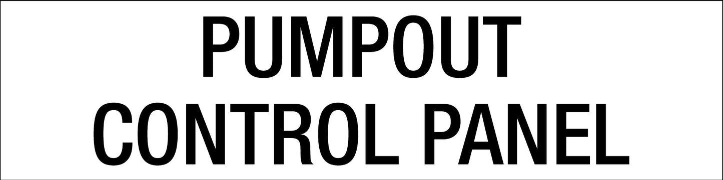 Pumpout Control Panel - Statutory Sign - New Signs