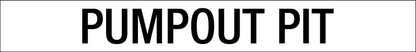 Pumpout Pit - Statutory Sign - New Signs