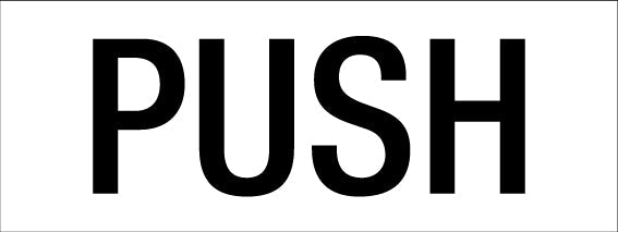 PUSH - Statutory Sign - New Signs