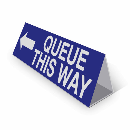 Queue This Way Left Arrow - Landscape Corflute Toblerone Signs - New Signs