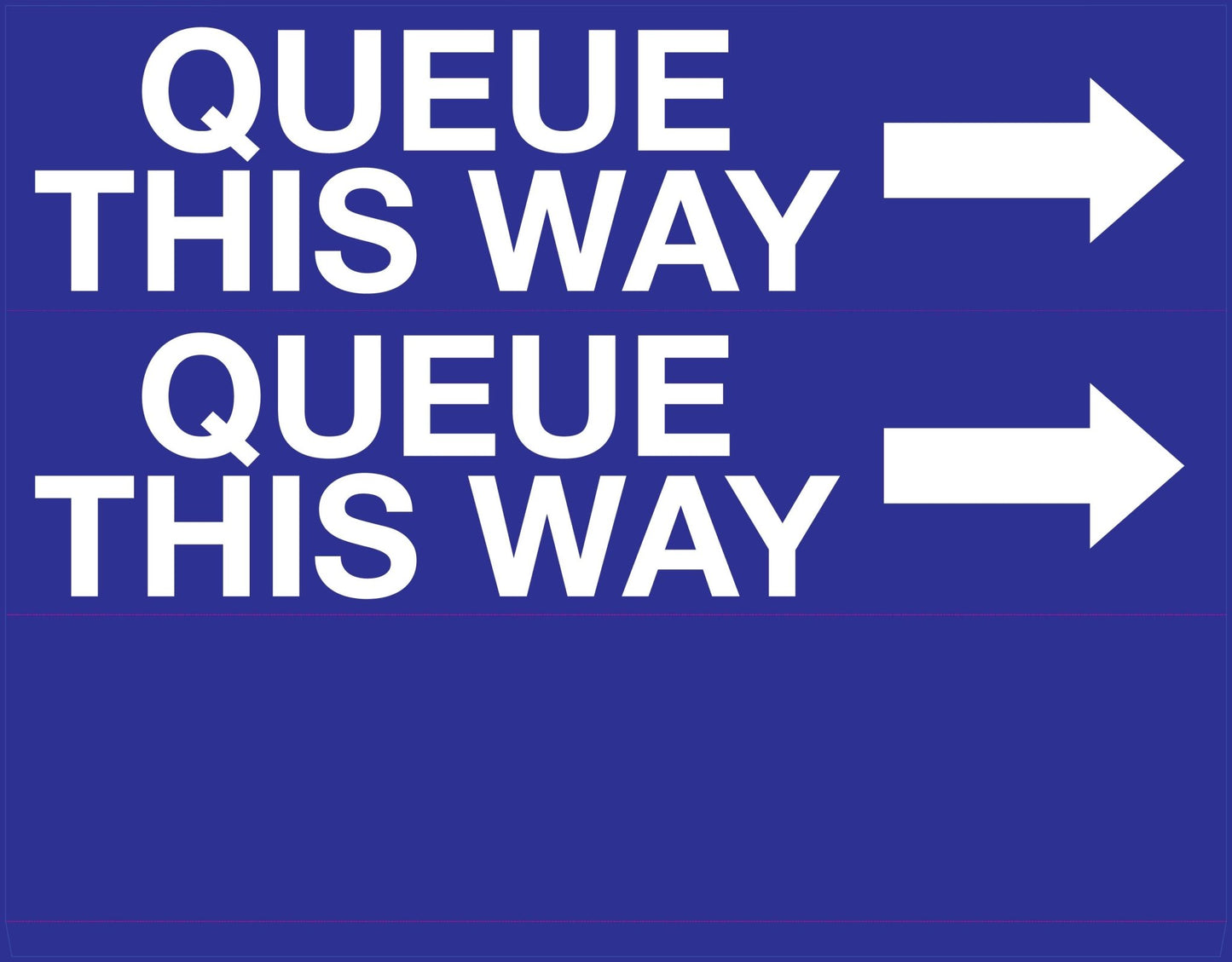 Queue This Way Right Arrow - Landscape Corflute Toblerone Signs - New Signs