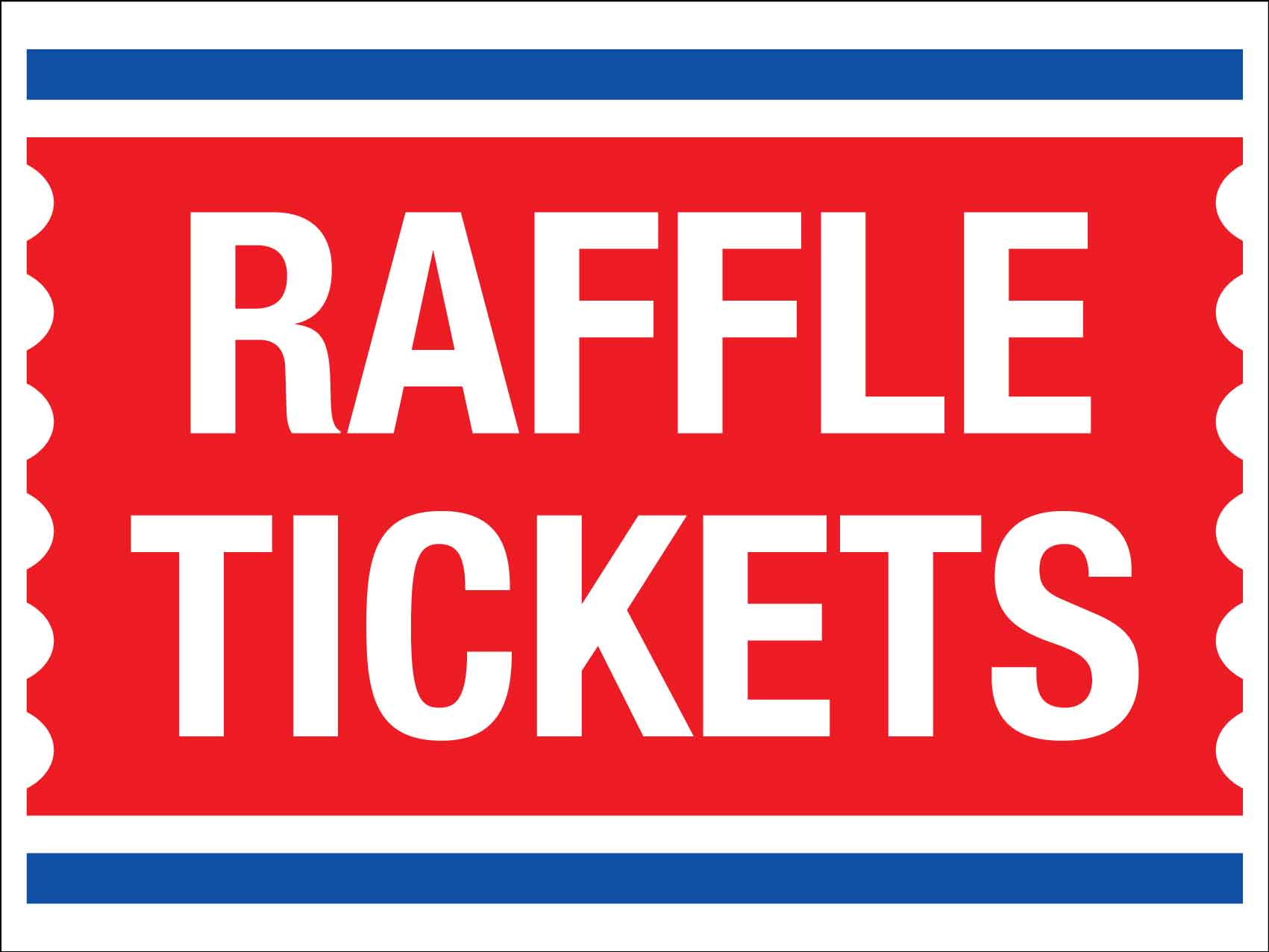 Raffle Tickets Sign - New Signs