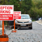 Reception Parking Only 5 Minutes Maximum Sign - New Signs