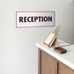 Reception Sign - New Signs