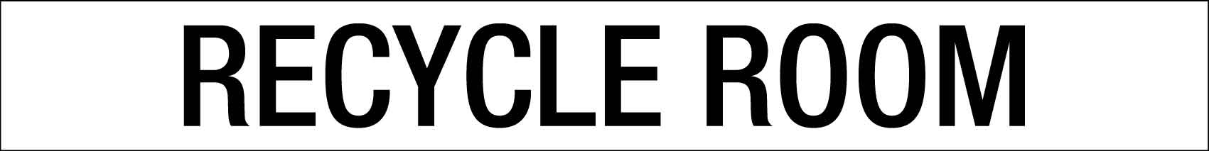Recycle Room - Statutory Sign - New Signs