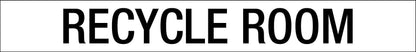 Recycle Room - Statutory Sign - New Signs