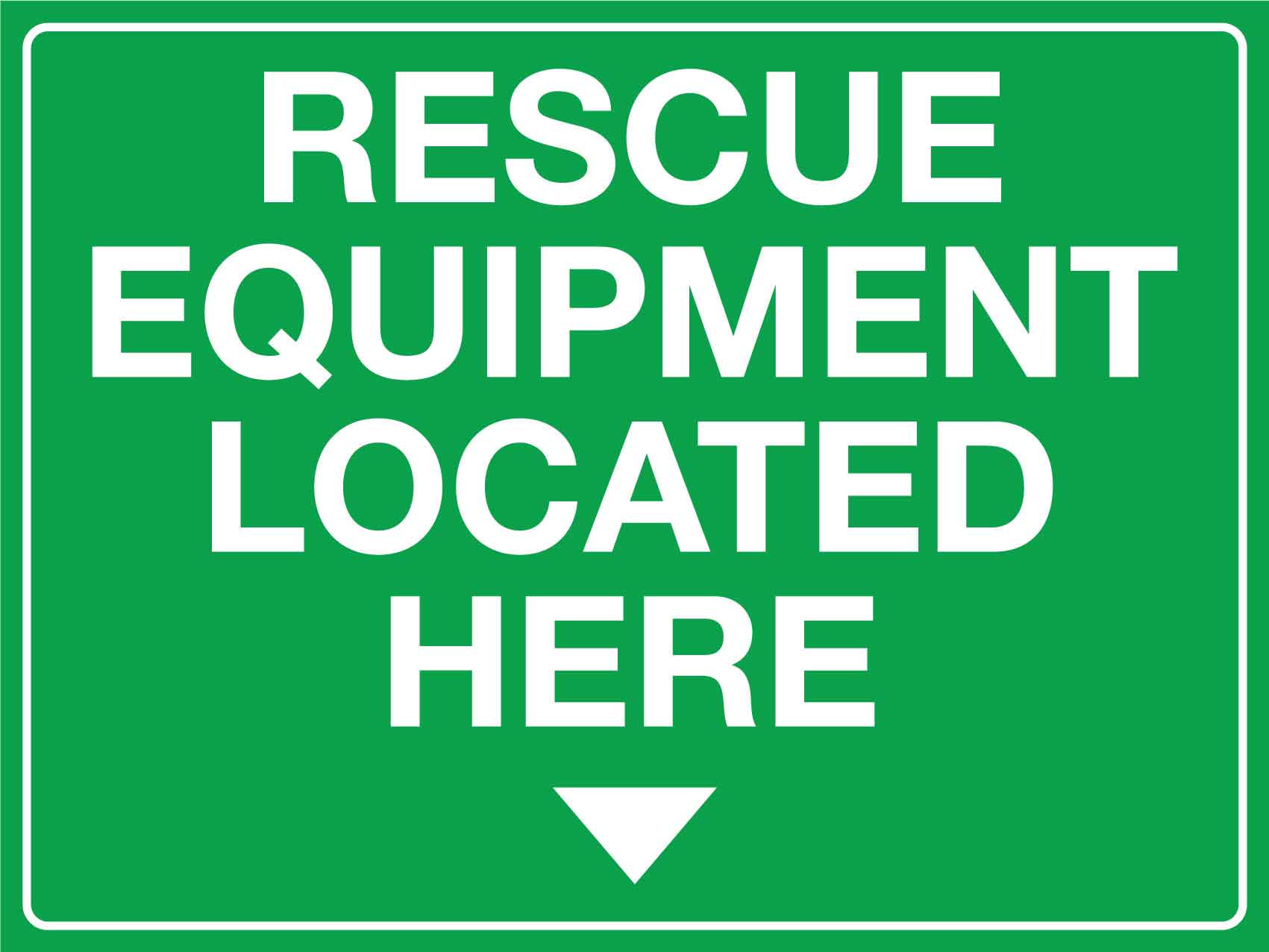Rescue Equipment Located Here Sign - New Signs