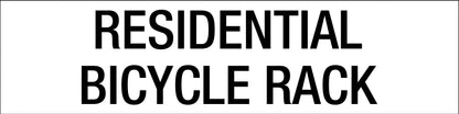 Residential Bicycle Rack - Statutory Sign - New Signs
