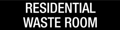 Residential Waste Room - Statutory Sign - New Signs
