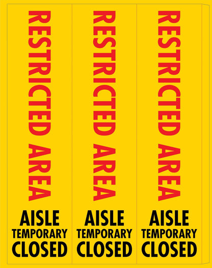 Restricted Area Aisle Temporary Closed - Corflute Bollard Cover - New Signs